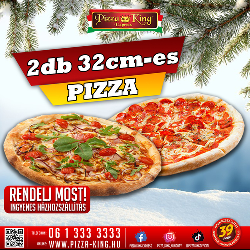 Pizza King 7 - 2db 32cm pizza akció - Szuper ajánlat - Online rendelés